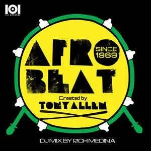 Rich Medina & Tony Allen - Afrobeat Since 1969 (2010)