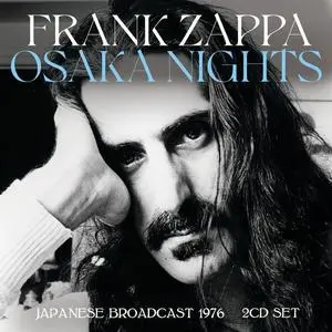 Frank Zappa - Osaka Nights (2022)