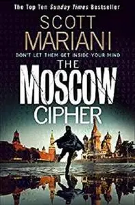 The Moscow Cipher (Ben Hope, Book 17)