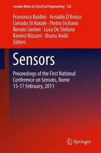 Sensors: Proceedings of the First National Conference on Sensors, Rome 15-17 February, 2012 (repost)