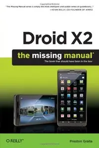 Droid X2: The Missing Manual [Repost]