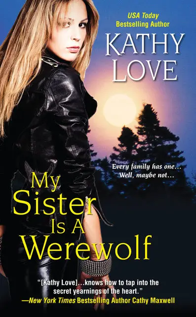 «My Sister Is A Werewolf» by Kathy Love
