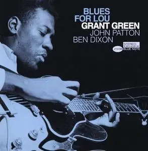 Grant Green - Blues For Lou [Recorded 1963] (1999) (New Rip)