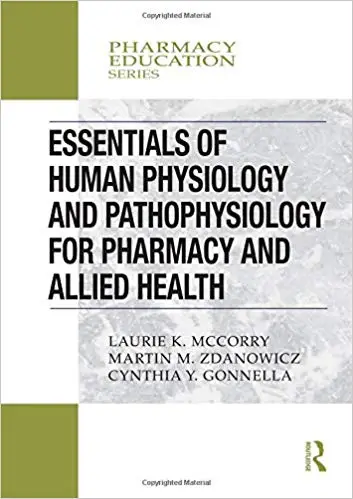 Essentials of Human Physiology and Pathophysiology for Pharmacy and Allied Health