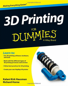 3D Printing For Dummies (Repost)