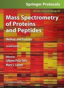 Mass Spectrometry of Proteins and Peptides: Methods and Protocols