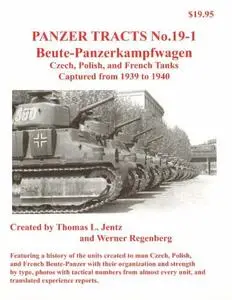 Panzer Tracts 19-01  Beute-Panzerkampfwagen