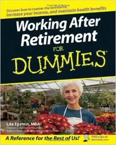 Working After Retirement For Dummies by Lita Epstein [Repost] 