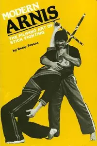 Modern Arnis: The Filipino Art of Stick Fighting (Repost)