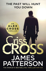 Criss Cross (Alex Cross Book 27)