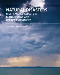 "Natural Disasters: Multifaceted Aspects in Management and Impact Assessment" ed. by Olga Petrucci