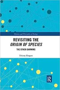 Revisiting the Origin of Species: The Other Darwins