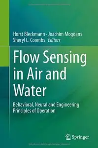 Flow Sensing in Air and Water: Behavioral, Neural and Engineering Principles of Operation