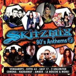 VA - Skitzmix 90s Anthems (2017)