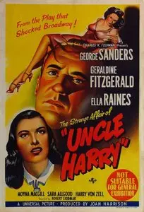 The Strange Affair of Uncle Harry (1945)