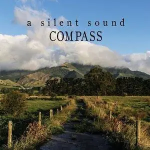 A Silent Sound - Compass (2017)