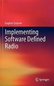 Implementing software defined radio