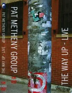 Pat Metheny Group - The Way Up - Live (2006)