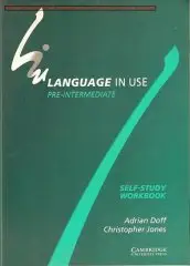 Language in Use Pre-intermediate : Workbook