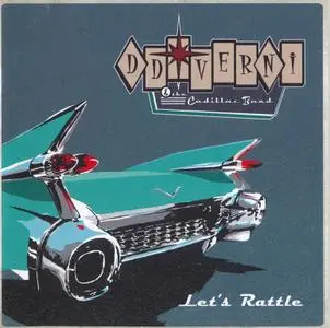 D.D. Verni & The Cadillac Band - Let's Rattle (2021)