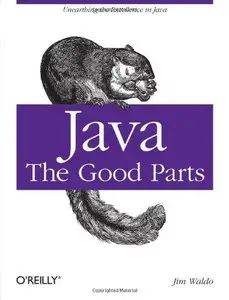 Java: The Good Parts (Repost)