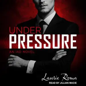 «Under Pressure» by Laurie Roma