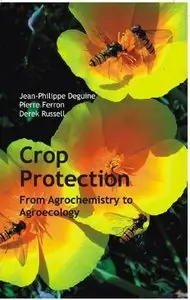 Crop Protection: From Agrochemistry to Agroecology [Repost]
