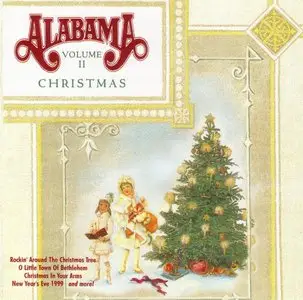 Alabama - Christmas, Volume II (1996) *Re-Up*