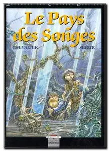 Chevalier & Ségur - Légendes des contrées oubliées - Complet