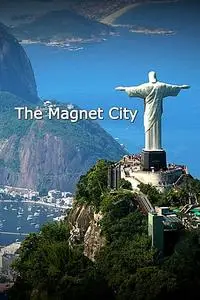 The Magnet City (2012)