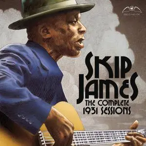 Skip James - The Complete 1931 Sessions (2022) [Official Digital Download 24/96]
