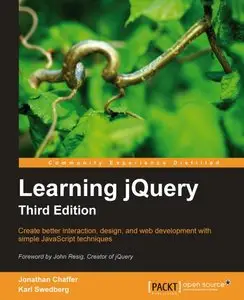 Learning jQuery, Third Edition by Jonathan Chaffer [Repost]