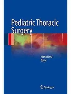 Pediatric Thoracic Surgery [Repost]