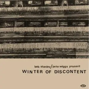 VA - Bob Stanley & Pete Wiggs Present: Winter Of Discontent (2023)
