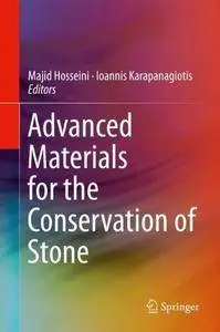 Advanced Materials for the Conservation of Stone [Repost]