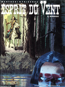 Esprit Du Vent - Tome 4 - Windigo