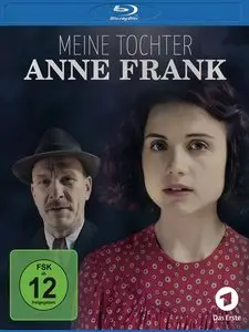 Meine Tochter Anne Frank (2015)