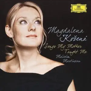 Magdalena Kožená, Malcolm Martineau - Songs My Mother Taught Me (2008)