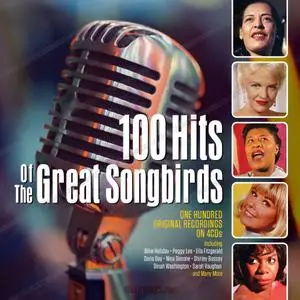 VA - 100 Hits Of The Great Songbirds (2020)