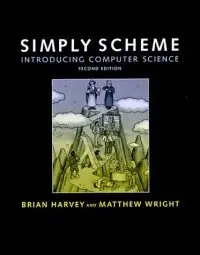 Simply Scheme - 2nd Edition: Introducing Computer Science