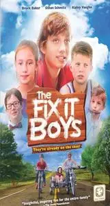 The Fix It Boys (2017)