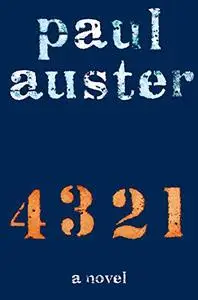 4 3 2 1: A Novel (Repost)