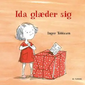 «Ida glæder sig» by Inger Tobiasen