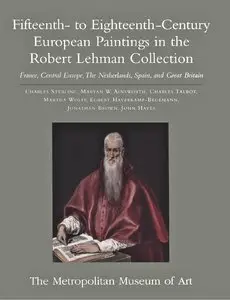 Fifteenth- to eighteenth-century European paintings: France, Central Europe, the Netherlands, Spain, and Great Britain