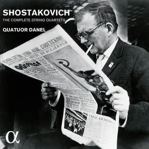 Quatuor Danel - Shostakovich: The Complete String Quartets (2015)