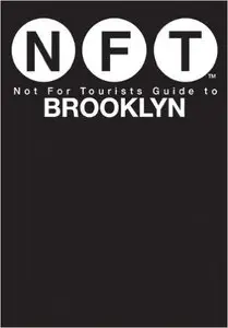 Not For Tourists Guide to Brooklyn 2016
