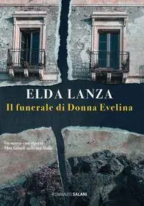 Elda Lanza - Il funerale di Donna Evelina
