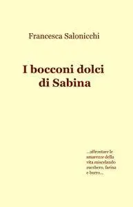 I bocconi dolci di Sabina