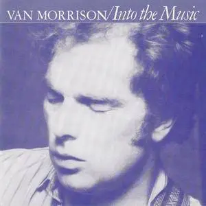 Van Morrison - Into The Music (1979)