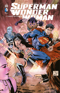 Superman - Wonder Woman - Tome 1 - Couple Mythique
